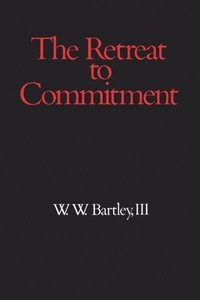 bokomslag The Retreat to Commitment