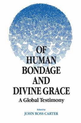Of Human Bondage and Divine Grace 1