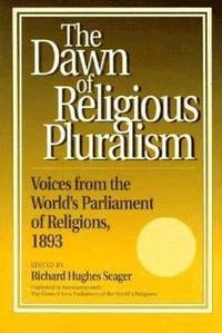 bokomslag Dawn of Religious Pluralism