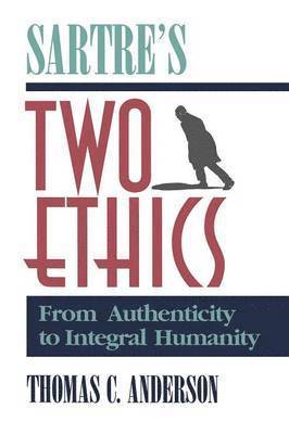 bokomslag Sartre's Two Ethics
