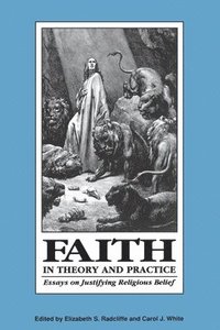 bokomslag Faith in Theory and Practice