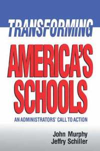 bokomslag Transforming America's Schools