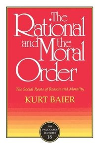 bokomslag Rational and Moral Order