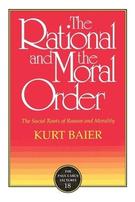 bokomslag Rational and Moral Order