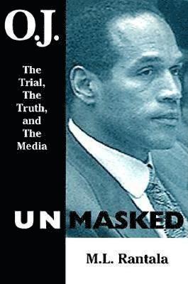 O. J. Unmasked 1