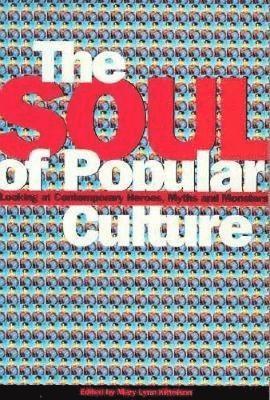Mary Kittelson - Soul of Popular Culture, Häftad