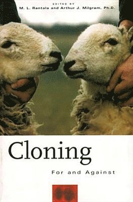 Ph.D., Milgram, Rantala - Cloning, Inbunden