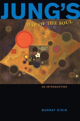 Murray Stein - Jung's Map of the Soul, Häftad