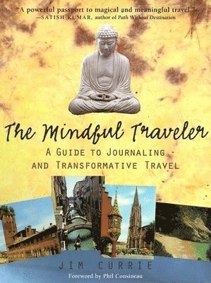 The Mindful Traveler 1