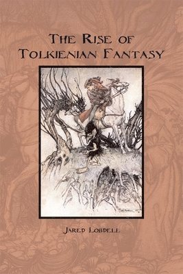 Rise of Tolkienian Fantasy