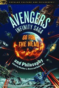 bokomslag Avengers Infinity Saga and Philosophy