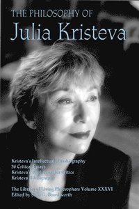 bokomslag The Philosophy of Julia Kristeva