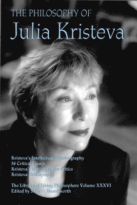 The Philosophy of Julia Kristeva 1