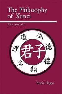 bokomslag The Philosophy of Xunzi