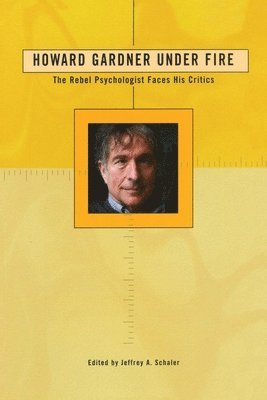 Howard Gardner Under Fire 1