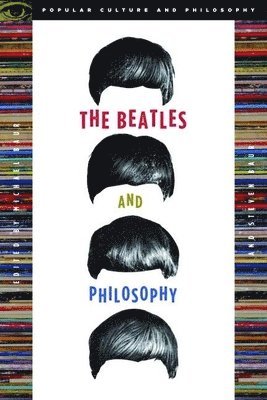 Michael Baur, Steven A. Baur - Beatles and Philosophy, Häftad