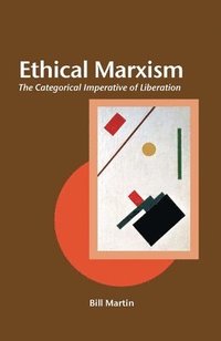 bokomslag Ethical Marxism