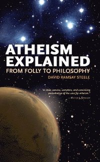 bokomslag Atheism Explained