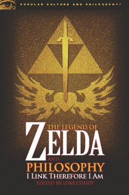 bokomslag The Legend of Zelda and Philosophy