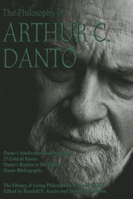 The Philosophy of Arthur C. Danto 1