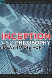bokomslag Inception and Philosophy