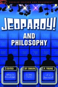 bokomslag Jeopardy! and Philosophy