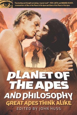 John Huss - Planet of the Apes and Philosophy, Häftad