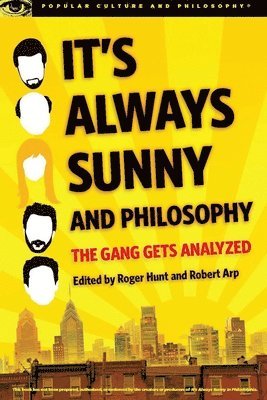 bokomslag It's Always Sunny and Philosophy