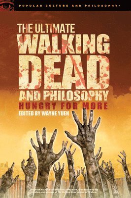 bokomslag Ultimate Walking Dead and Philosophy