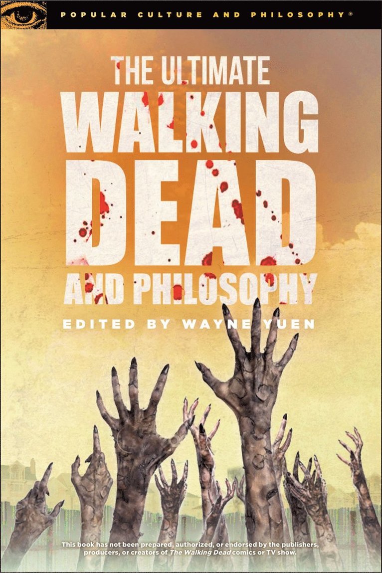 Ultimate Walking Dead and Philosophy