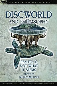 bokomslag Discworld and Philosophy