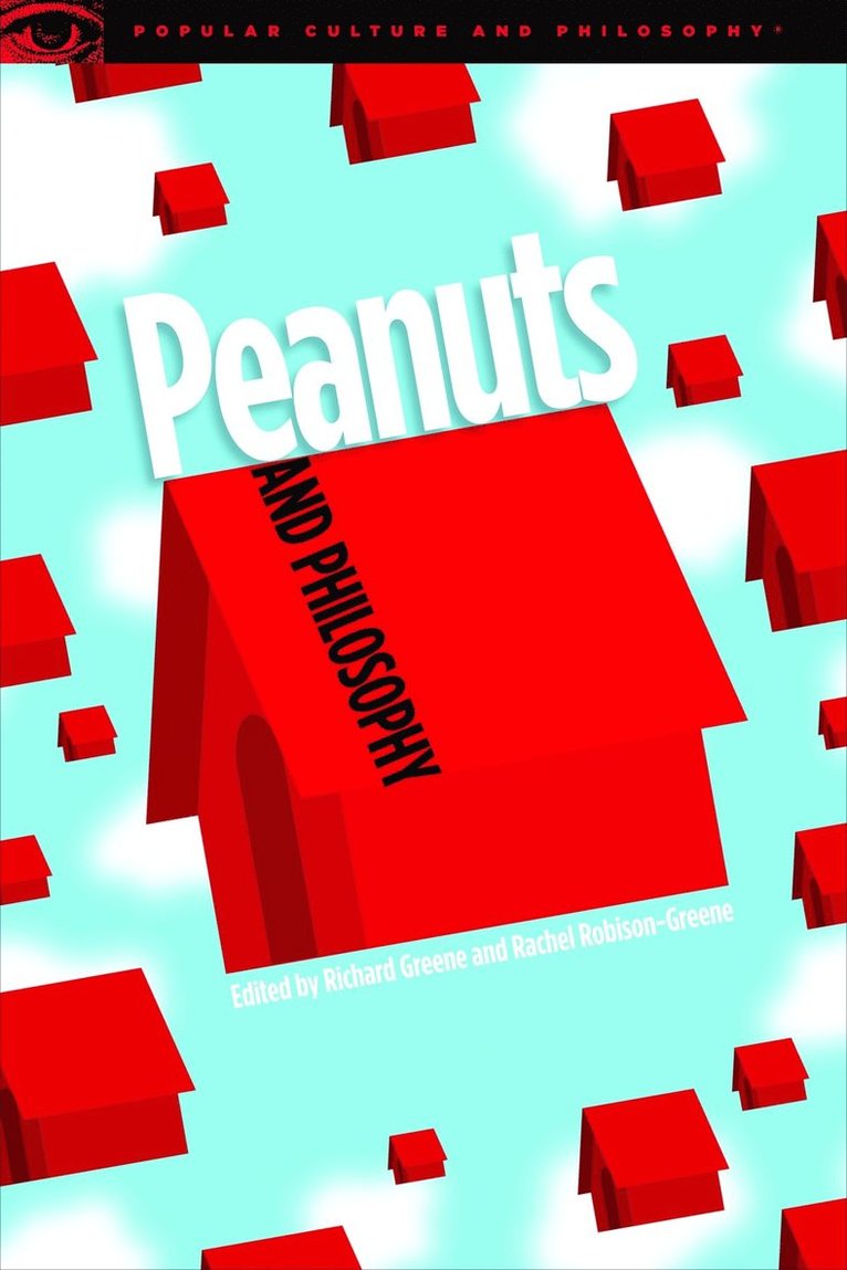 Richard Greene, Rachel Robison-Greene - Peanuts and Philosophy, Häftad