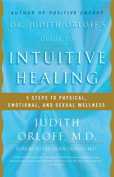 bokomslag Dr. Judith Orloff's Guide to Intuitive Healing