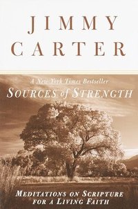 bokomslag Sources of Strength: Meditations on Scripture for a Living Faith