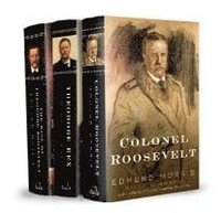 bokomslag Edmund Morris's Theodore Roosevelt Trilogy Bundle
