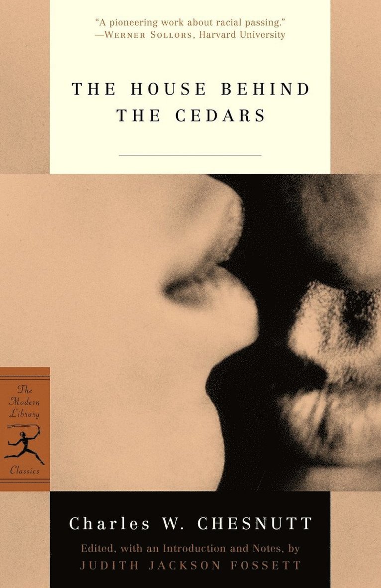 Charles Chesnutt - House Behind the Cedars, Häftad