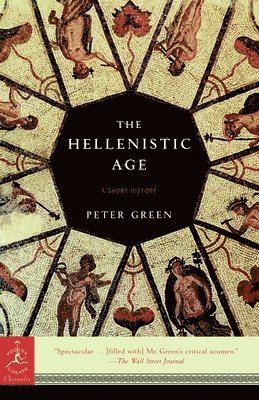 Peter Green - Hellenistic Age, Häftad
