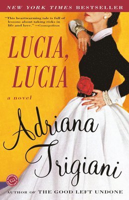 Adriana Trigiani - Lucia, Lucia, Häftad