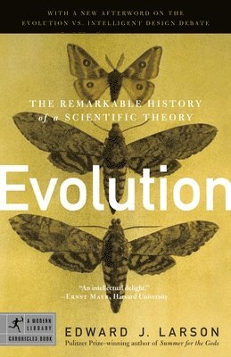 Evolution: The Remarkable History of a Scientific Theory 1