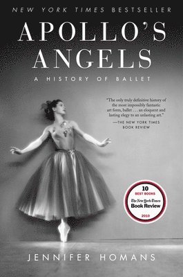 Apollo's Angels: A History of Ballet 1