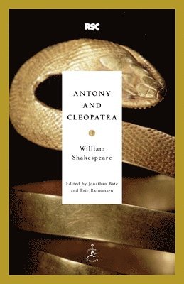 William Shakespeare, Jonathan Bate, Eric Rasmussen - Antony and Cleopatra, Häftad