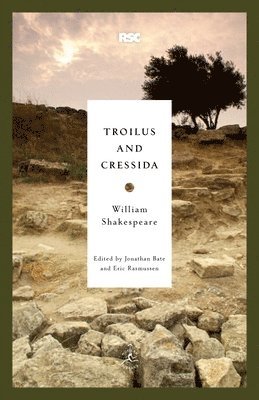 William Shakespeare, Jonathan Bate, Eric Rasmussen - Troilus and Cressida, Häftad