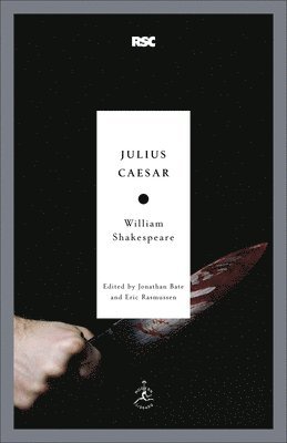 William Shakespeare, Jonathan Bate - Julius Caesar, Häftad