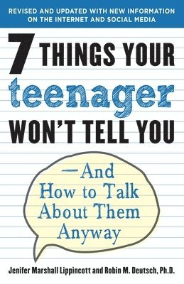 bokomslag 7 Things Your Teenager Won't Tell You