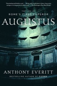 bokomslag Augustus: The Life of Rome's First Emperor