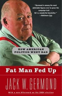 bokomslag Fat Man Fed Up