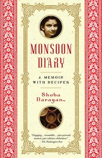 bokomslag Monsoon Diary: A Memoir with Recipes