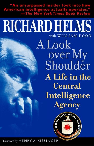 Richard Helms - Look Over My Shoulder, Häftad