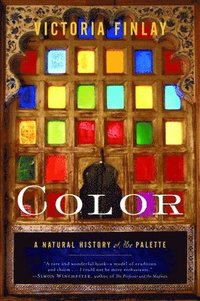 bokomslag Color: A Natural History of the Palette