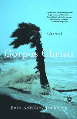 Bret Anthony Johnston - Corpus Christi, Häftad